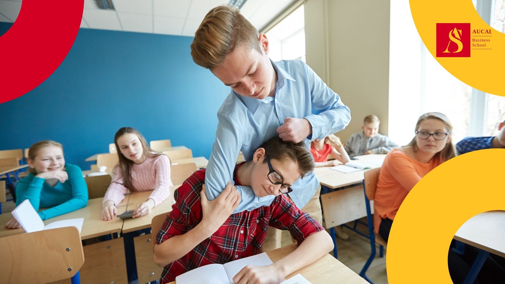AUCAL Bussines School Blog educacion Acoso escolar: detección y actuación en la escuela